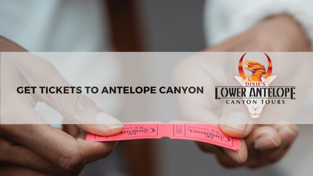 Get Tickets to Antelope Canyon